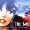 Tre Lux: Strange Gathering, CD
