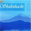Clive Bell: Shakuhachi: Japanese Bamboo Fl, CD