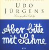 Udo Jürgens: Aber bitte mit Sahne - Seine großen Erfolge, CD