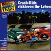 091/Crash-Kids riskieren ihr Leben, CD