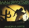 Lulu Santos: Amor A Arte-Ao Vivo - S, CD