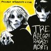Tre Allegri Ragazz: Piccolo Intervento, CD
