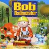 Bob der Baumeister (Folge 03) - Alle helfen Bob, CD