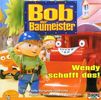 Bob der Baumeister (Folge 05) - Wendy schafft das, CD