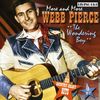 Webb Pierce: More And More, CD