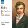 Pierre Rode (1774-1830): Capricen Nr.1-24 für Violine solo, CD