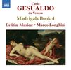 Carlo Gesualdo von Venosa (1560-1613): Madrigali Buch 4, CD