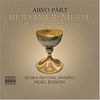 Arvo Pärt (geb. 1935): Berliner Messe, CD