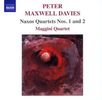 Peter Maxwell Davies (geb. 1934): Streichquartette Nr.1 & 2 
