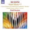Ferruccio Busoni (1866-1924): Klavierwerke Vol. 7, CD