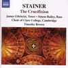 John Stainer (1840-1901): The Crucifixion, CD