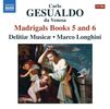 Carlo Gesualdo von Venosa (1560-1613): Madrigali Buch 5 & 6, 3 CDs