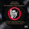 Gian-Carlo Menotti (1911-2007): The Medium, CD