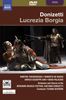 Gaetano Donizetti (1797-1848): Lucrezia Borgia, DVD