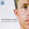 John Dowland (1562-1626): Burst foth, my tears - The Music of John Dowland, 2 CDs
