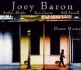 Joey Baron  (geb. 1955): Down Home, CD