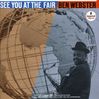 Ben Webster (1909-1973): See You At The Fair, SACD