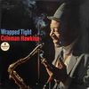 Coleman Hawkins  (1904-1969): Wrapped Tight, SACD
