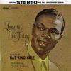 Nat 'King' Cole  (1919-1965): Love Is The Thing, SACD