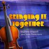 Stephane Grappelli & Toots Thielemans: Bringing It Together, CD