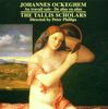 Johannes Ockeghem (1430-1497): Missa