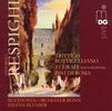 Ottorino Respighi (1879-1936): Trittico botticelliano, SACD