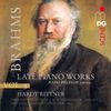 Johannes Brahms (1833-1897): Klavierwerke Vol.3 - Späte Klavierwerke, SACD