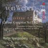 Carl Maria von Weber (1786-1826): Klarinettenkonzerte Nr.1 & 2, SACD