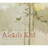 Einojuhani Rautavaara (geb. 1928): Aleksis Kivi (Oper in 3 Akten), 2 CDs