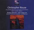 Christopher Rouse (geb. 1949): Der gerettete Alberich für Solo Percussion & Orchester, CD
