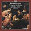 Orlando di Lasso (Lassus) (1532-1594): Prophetiae Sibyllarum (22 Weihnachtsmotetten), CD