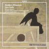 Anders Eliasson (geb. 1947): Quo Vadis für Tenor,Chor & Orchester, CD