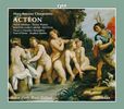 Marc-Antoine Charpentier (1634-1704): Acteon (Opera de Chasse), CD