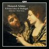 Heinrich Schütz (1585-1672): Italienische Madrigale SWV 1-19, CD