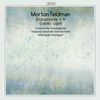 Morton Feldman (1926-1987): Coptic Light, CD