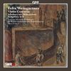 Felix Weingartner (1863-1942): Violinkonzert G-Dur op. 52, CD