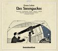 Franz Lehar (1870-1948): Der Sterngucker (Operette in 3 Akten), 2 SACDs