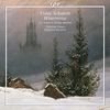 Franz Schubert (1797-1828): Winterreise D.911 (für Tenor & Streichquartett), CD