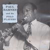 Paul Barnes: And His Polo Players, CD