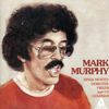 Mark Murphy: Sings Mostly Coleman &, CD