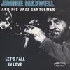 Jimmie Maxwell: Jimmie Maxwell And His Jazz Gentlemen, CD