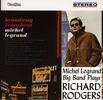 Michel Legrand (geb. 1932): Plays Richard Rodgers / Broadway..., CD