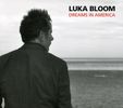 Luka Bloom: Dreams In America, CD