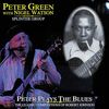 Peter Green: Peter Plays The Blues, CD