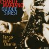 Charlie Mariano  (1923-2009): Tango Para Charlie, CD