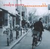 Evalyn Parry: Unreasonable, CD