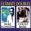 Duke Ellington & Count Basie: Ultimate Doubles, 2 CDs