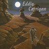 Eddie Carrigan: Eddie Carrigan, CD