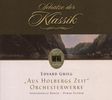 Edvard Grieg (1843-1907): Aus Holbergs Zeit-Suite op. 40, CD