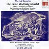 Felix Mendelssohn Bartholdy (1809-1847): Die erste Walpurgisnacht op.60, CD